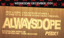 Always Dope Flier